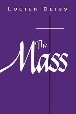 The Mass by Deiss, Lucien