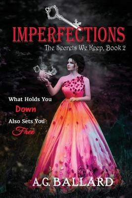 Imperfections by Ballard, A. G.