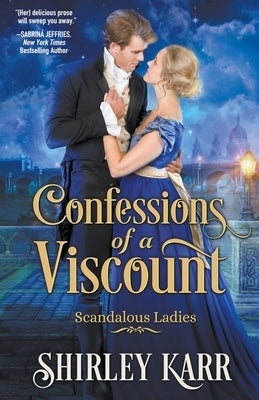 Confessions of A Viscount by Karr, Shirley