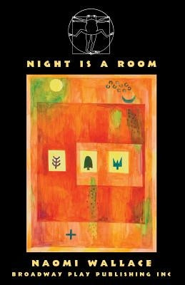 Night Is a Room by Wallace, Naomi