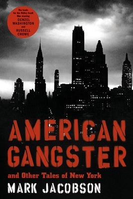 American Gangster: And Other Tales of New York by Jacobson, Mark