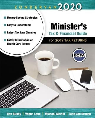 Zondervan 2020 Minister's Tax and Financial Guide: For 2019 Tax Returns by Busby, Dan