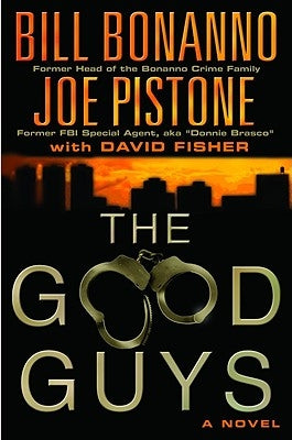 The Good Guys by Bonanno, Bill