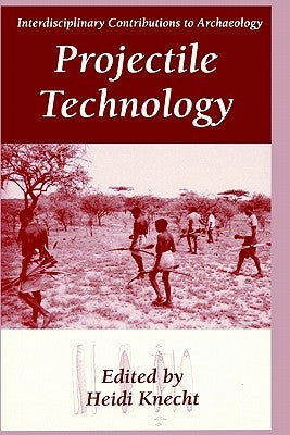 Projectile Technology by Henry, Donald O.