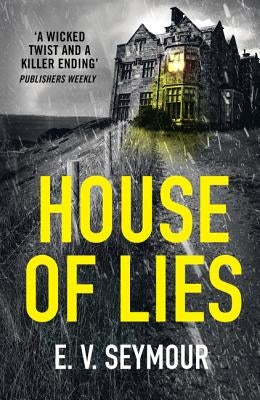 House of Lies by Seymour, Eve