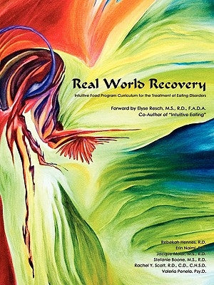 Real World Recovery by Hennes, Rebekah