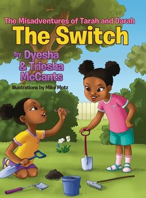 The Switch by McCants, Dyesha
