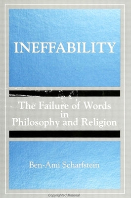 Ineffability by Scharfstein, Ben-Ami