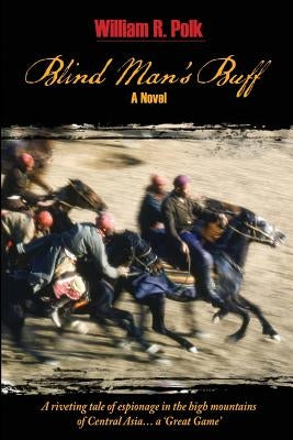 Blind Man's Buff by Polk, William R.