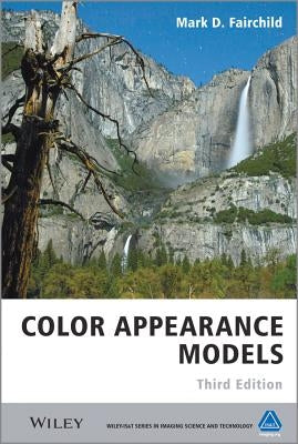Color Appearance Models 3e by Fairchild