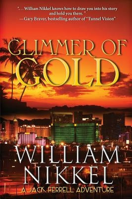 Glimmer of Gold by Nikkel, William