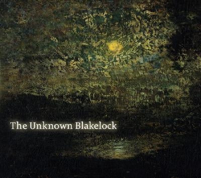 The Unknown Blakelock by Janovy, Karen O.