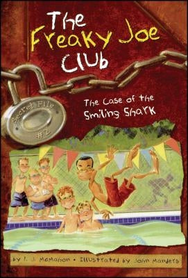 The Case of the Smiling Shark by McMahon, P. J.