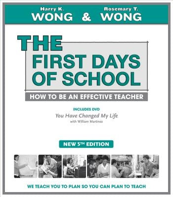 The First Days of School by Wong, Harry K.