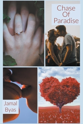 Chase of Paradise by Byas, Jamal