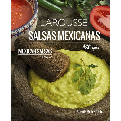 Salsas Mexicanas (Bilingüe) by Ricardo, Muñoz Zurita
