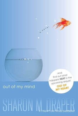 Out of My Mind by Draper, Sharon M.