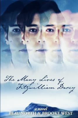 The Many Lives of Fitzwilliam Darcy by West, Brooke