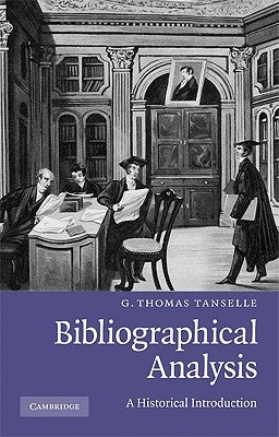 Bibliographical Analysis by Tanselle, G. Thomas