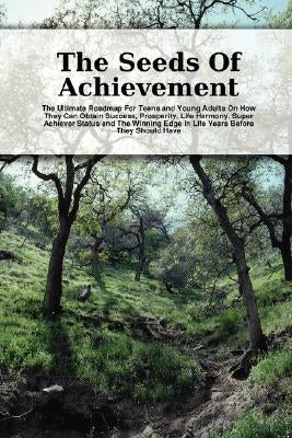 The Seeds Of Achievement by Nicholson, Scott