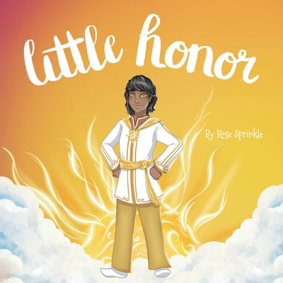 Little Honor by Sprinkle, Rose