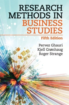 Research Methods in Business Studies by Ghauri, Pervez