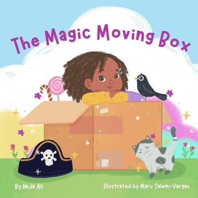 The Magic Moving Box by Ali, Najla