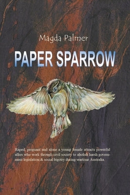 Paper Sparrow by Palmer, Magda