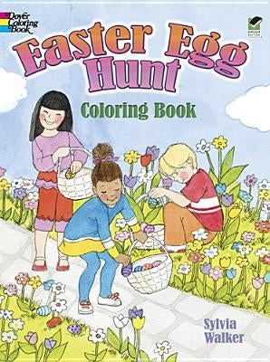 Easter Egg Hunt Coloring Book by Walker, Sylvia