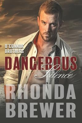 Dangerous Silence by Brewer, Rhonda