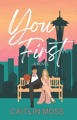 You First by Moss, Caitlin