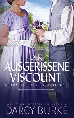 Der ausgerissene Viscount by Burke, Darcy