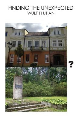 Finding the Unexpected by Utian, Wulf H.