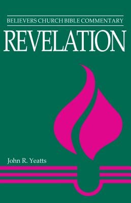 Revelation by Yeatts, John R.
