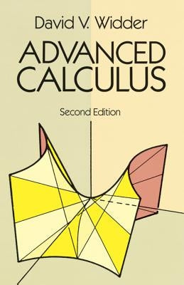 Advanced Calculus: Second Edition by Widder, David V.