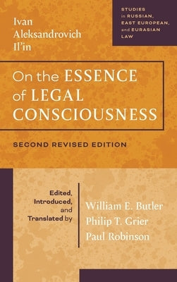 On the Essence of Legal Consciousness by Il'in, Ivan Aleksandrovich