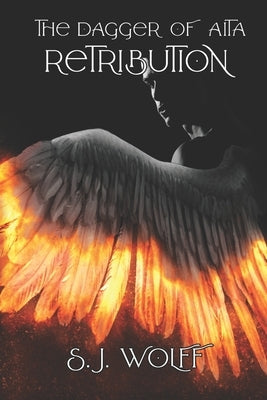 Retribution by Wolff, S. J.