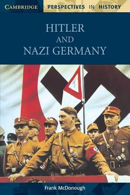 Hitler and Nazi Germany by McDonough, Frank