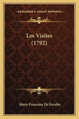 Les Visites (1792) by De Keralio, Marie Francoise
