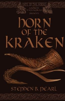 Horn of the Kraken by Pearl, Stephen B.