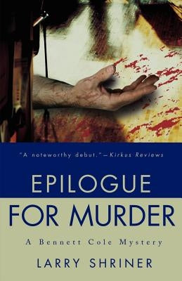 Epilogue for Murder by Shriner, Larry