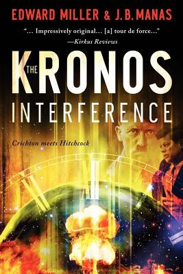 The Kronos Interference by Manas, J. B.