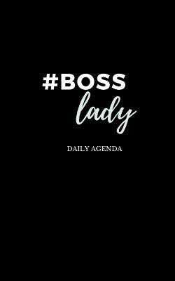 #boss Lady - Female Entrepreneur - Solopreneur - Girl Boss Daily Agenda by Publishing, Scarlet Umbrella