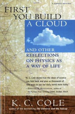 First You Build a Cloud by Cole, K. C.
