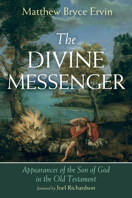The Divine Messenger by Ervin, Matthew Bryce