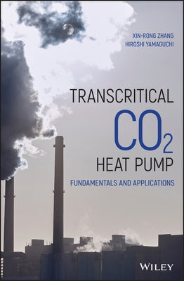 Transcritical CO2 Heat Pump by Zhang, Xin-Rong