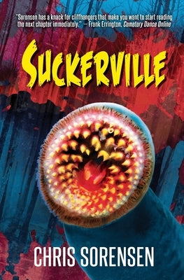 Suckerville by Sorensen, Chris