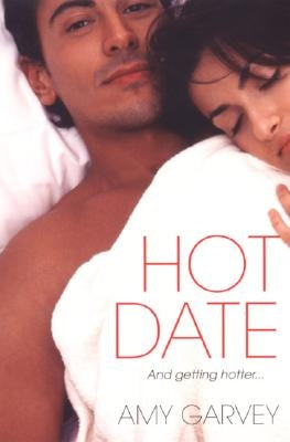 Hot Date by Garvey, Amy