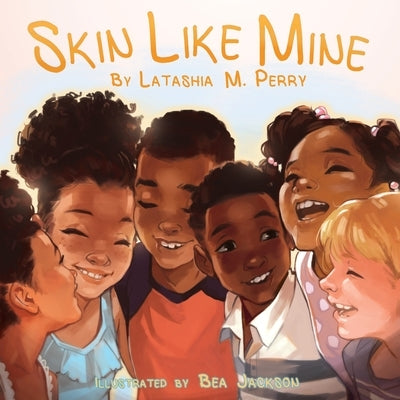 Skin Like Mine by Perry, Latashia M.