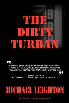 The Dirty Turban by Leighton, Michael